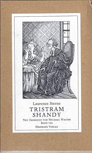 Leben und Ansichten von Tristram Shandy, Gentleman. Band 8 - Laurence Sterne