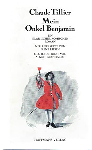 Stock image for Mein Onkel Benjamin. Ein klassischer komischer Roman for sale by medimops