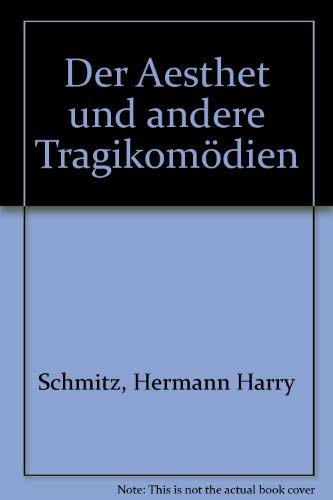 Beispielbild fr Der sthet und andere Tragikomdien. Herausgegeben von Bruno Kehrein und Michael Matzigkeit.Geschmckt von Nikolaus Heidelbach / Schmitz, Hermann Harry : Smtliche Werke Band 3. zum Verkauf von Antiquariat KAMAS