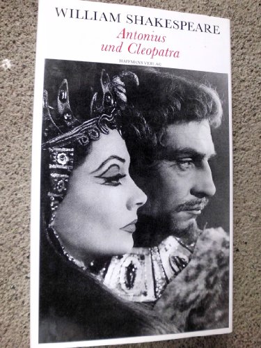 9783251201464: Antonius und Cleopatra (Theatralische Werke in 21 Einzelbnden, Bd.10) (An6t)