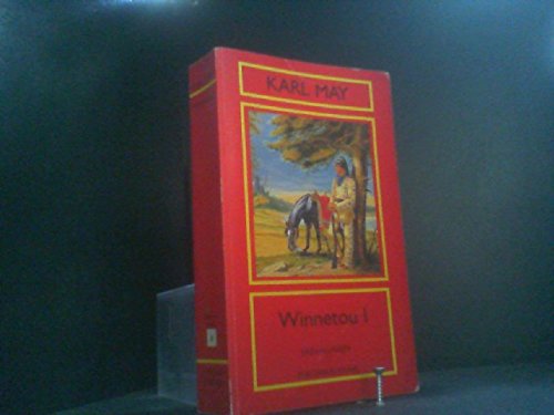 Winnetou I - Erzählungen - Aus der Serie: Amerika Band 8 - Zürcher Ausgabe - Karl May