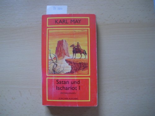 Satan und Ischariot Band 1 bis 3 / Karl May