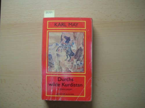 Beispielbild fr KARL MAY Zricher Ausgabe Orientband 4 Durchs wilde Kurdistan zum Verkauf von medimops