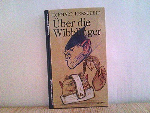 Stock image for ber die Wibblinger. Geschichten und Bagatellen for sale by medimops