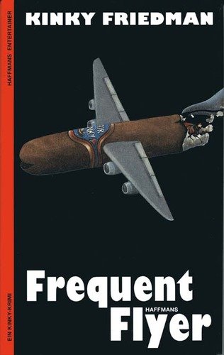 9783251300303: Frequent Flyer. Ein Kinky-Krimi