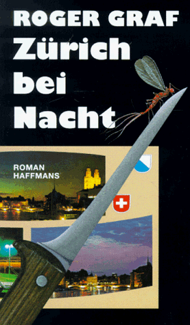 9783251300631: Zürich bei Nacht: Roman (German Edition)