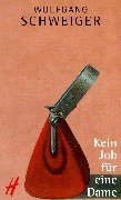 Imagen de archivo de Kein Job fr eine Dame a la venta por Leserstrahl  (Preise inkl. MwSt.)