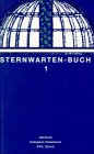 9783251400072: Sternwarten-Buch, Bd.1, Aufstze und Vortrge aus den Jahren 1997/1998