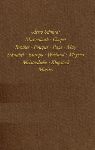 Massenbach-Cooper-Brockes-Fouque-Pape-May-Schnabel-Europa-Wielend-Meyern-Meisterdiebe-Klopstock-Moritz.=(Bargfelder Ausgabe, Werkgruppe II. Dialoge. Band 1.) - Schmidt, Arno.