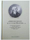 Beispielbild fr "Eben komme ich von Haydn." Georg August Griesingers Korrespondenz mit Joseph Haydns Verleger Brei zum Verkauf von medimops