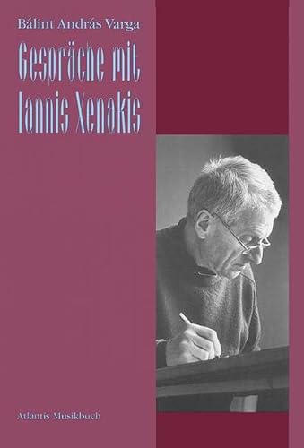 Beispielbild fr Gesprche mit Iannis Xenakis zum Verkauf von medimops