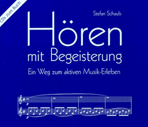 Imagen de archivo de Hren mit Begeisterung. 4 CDs. . Ein Weg zum aktiven Musik-Erleben. 19 Klangbeispiele zum Buch a la venta por medimops