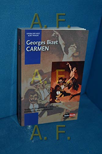 Beispielbild fr Carmen: Einfhrung und Kommentar. Textbuch/Libretto. (Opern der Welt) zum Verkauf von Buchmarie