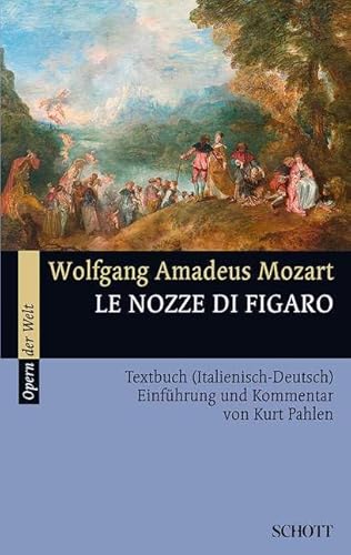 9783254080073: Le nozze di Figaro: Die Hochzeit des Figaro. KV 492. Livret.