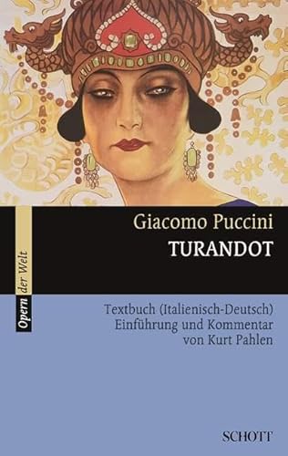 TURANDOT LIVRE SUR LA MUSIQUE (9783254080158) by Pahlen, Kurt