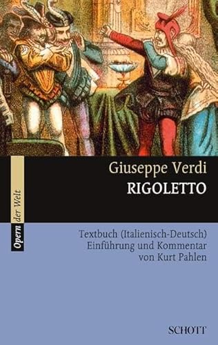 9783254080257: Rigoletto livre sur la musique: Textbuch (Italienisch - Deutsch). Einfhrung und Kommentar: 8025