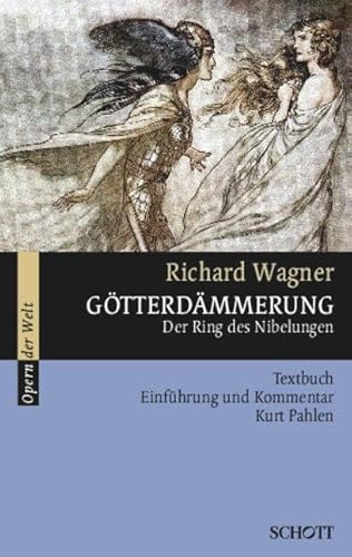 GOTTERDAMMERUNG WWV 86 D LIVRE SUR LA MUSIQUE (9783254080295) by Pahlen, Kurt