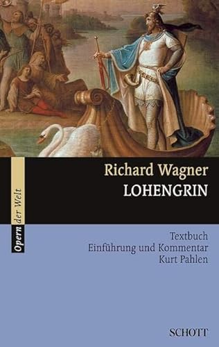 Beispielbild fr Lohengrin.: Textbuch zum Verkauf von Revaluation Books