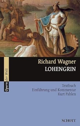9783254080301: Lohengrin opernfuhrer + tekst: Textbuch