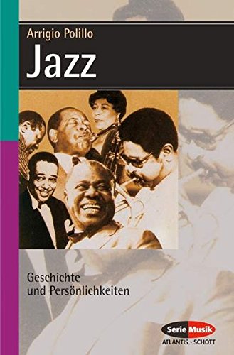 Imagen de archivo de Jazz. Geschichte und Persnlichkeiten. a la venta por medimops