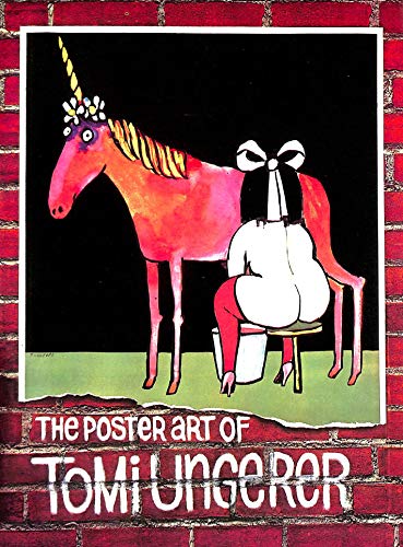 9783257004434: The poster art of Tomi Ungerer (Club der Bibliomanen, Bd. 30)