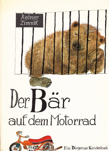 Stock image for Der Br auf dem Motorrad. Ein Diogenes-Kinderbuch. for sale by Antiquariat KAMAS