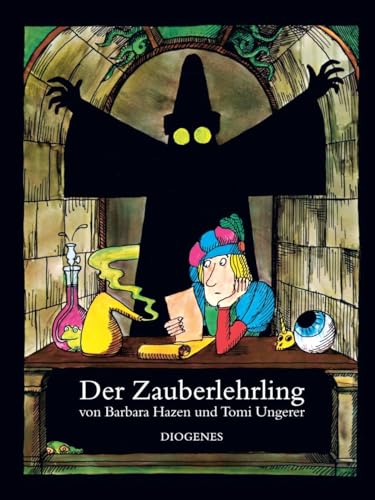Der Zauberlehrling (9783257005387) by Ungerer, Tomi; Hazen, Barbara
