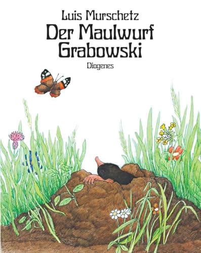 9783257005424: Der Maulwurf Grabowski: 00542