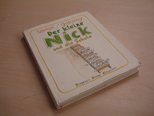 Stock image for Der kleine Nick und die Schule. for sale by ThriftBooks-Dallas