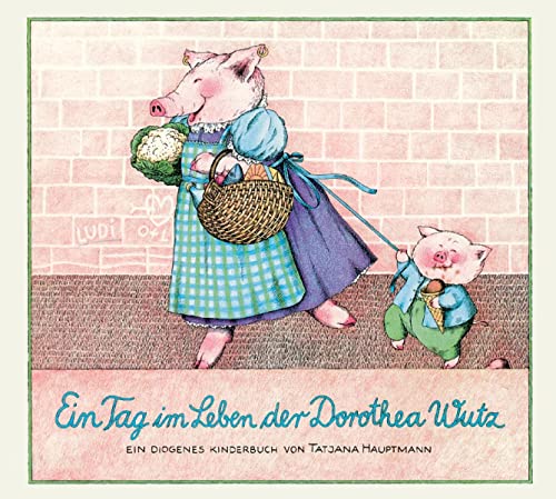 Beispielbild fr Ein Tag im Leben der Dorothea Wutz zum Verkauf von Buch et cetera Antiquariatsbuchhandel