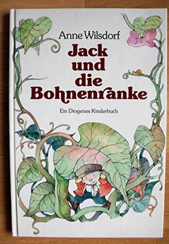 9783257006841: Jack und die Bohnenranke. Ein Mrchen