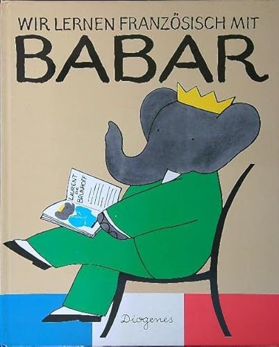Immagine dell'editore per Wir lernen Franzsisch mit Babar venduto da medimops