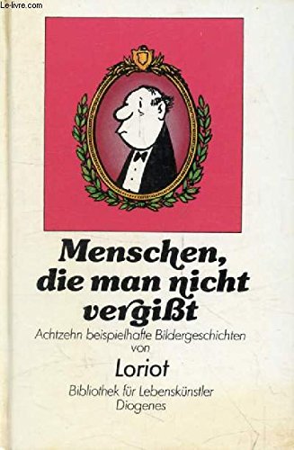 Beispielbild fr Menschen, die man nicht vergit. 18 Bildergeschichten. zum Verkauf von Worpsweder Antiquariat