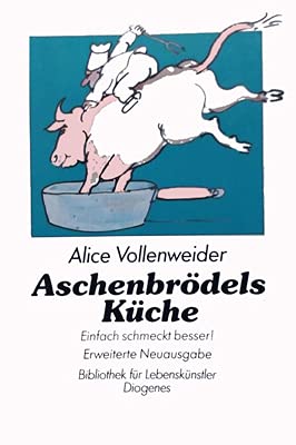 Beispielbild fr Aschenbrdels Kche. Einfach schmeckt besser zum Verkauf von medimops