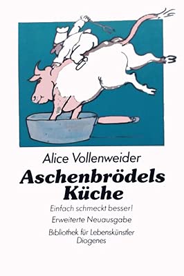 Stock image for Aschenbrdels Kche. Einfach schmeckt besser for sale by medimops