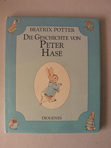 Die Geschichte von Peter Hase - Beatrix Potter