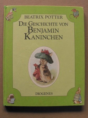 Die Geschichte von Benjamin Kaninchen - Potter, Beatrix/Schmölders, Claudia (Übersetz.)