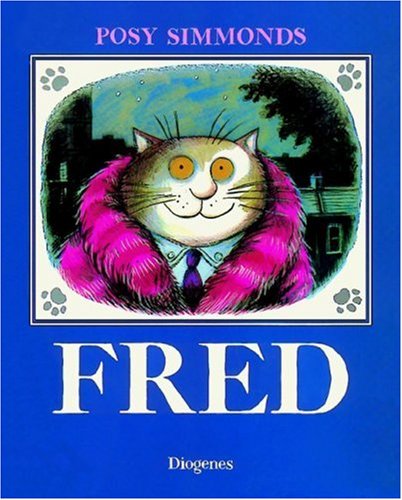 Fred (9783257008142) by Posy Simmonds