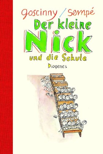 Beispielbild fr Der kleine Nick und die Schule: Sechzehn prima Geschichten vom Asterix-Autor Goscinny zum Verkauf von medimops