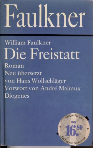 Beispielbild fr Die Freistatt zum Verkauf von Antiquariat Walter Nowak