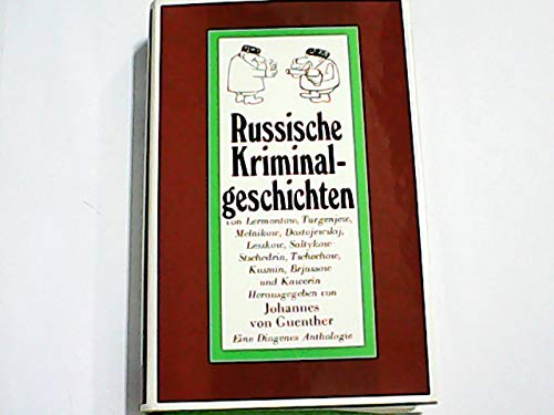 Beispielbild fr Russische Kriminalgeschichten. Krimis von Klassikern zum Verkauf von Versandantiquariat Felix Mcke