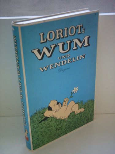 Loriots Wum & Wendelin
