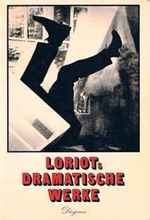 Loriots Dramatische Werke. 2. Auflage.