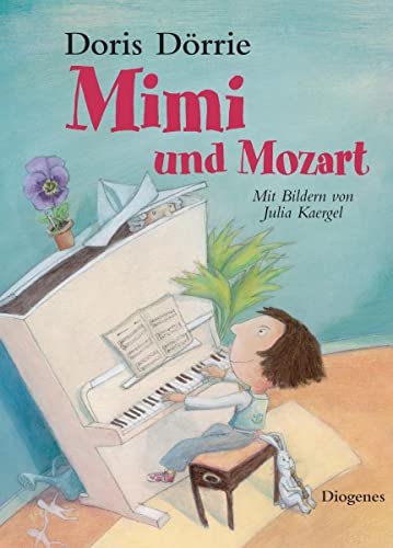 9783257011173: Mimi und Mozart: 01117