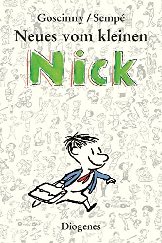 Beispielbild fr Neues vom kleinen Nick: Achtzig prima Geschichten vom kleinen Nick und seinen Freunden zum Verkauf von WorldofBooks