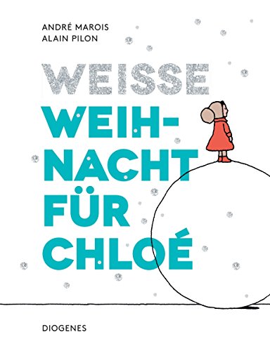 Stock image for Weie Weihnacht fr Chlo (Kinderbcher) for sale by medimops