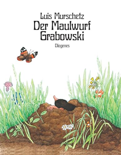 9783257012545: Der Maulwurf Grabowski