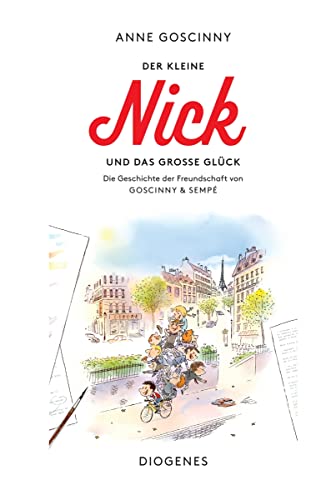 Beispielbild fr Der kleine Nick und das groe Glck: Die Geschichte der Freundschaft von Goscinny & Semp (Kinderbcher) zum Verkauf von medimops