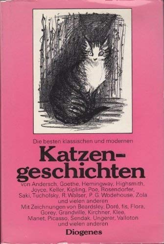 Imagen de archivo de Die besten klassischen und modernen Katzengeschichten a la venta por Versandantiquariat Felix Mcke