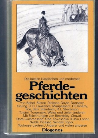 Beispielbild für Die besten klassischen und modernen Pferdegeschichten zum Verkauf von Versandantiquariat Felix Mücke
